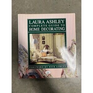 Laura Ashley's Complete Guide to Home Decorating 1989 Paperback Charyn Jones‎